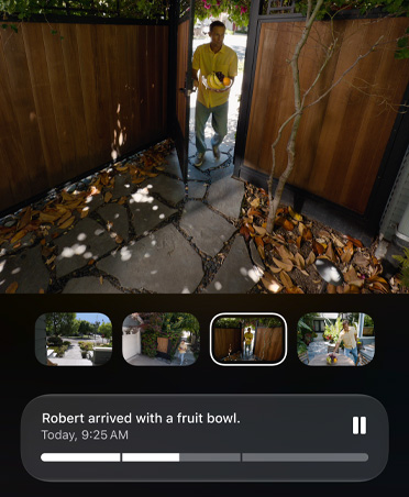 HomeKit video camera screenshots of person entering a gated backyard, AI-generated description displayed is, Robert arrived with a fruit bowl. Today, 9:25 AM