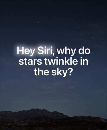Màn hình v?i b?u tr?i ?êm ??y sao và l?p ph? v?n b?n ch?a cau h?i cho Siri AI, Hey Siri, t?i sao các ng?i sao l?i l?p lánh trên b?u tr?i?